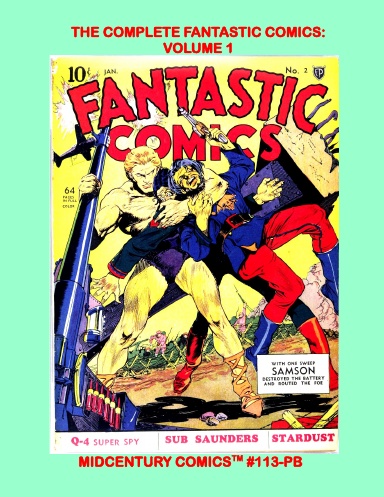 The Complete Fantastic Comics: Volume 1 (PB)