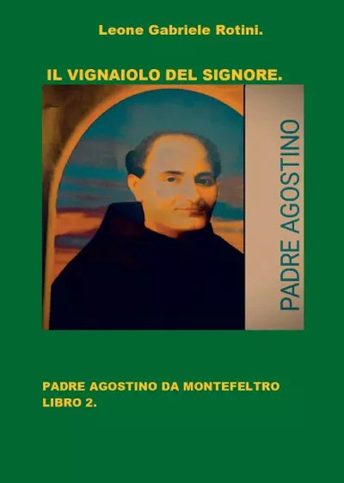 IL VIGNAIOLO DEL SIGNORE 2.