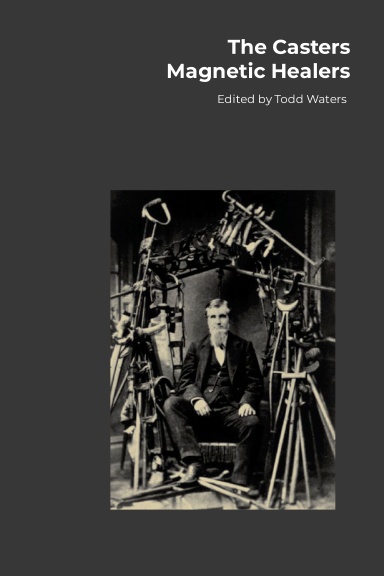 The Casters - Magnetic Healers