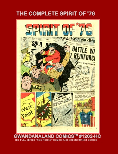 The Complete Spirit Of '76 (HC)