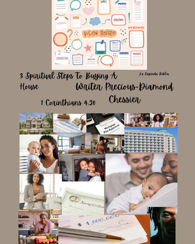 3 Spiritual Steps To Buying A House