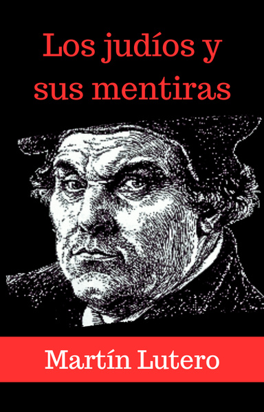 Los judíos y sus mentiras