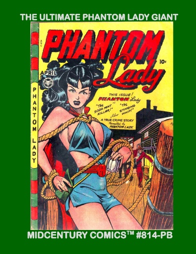 The Ultimate Phantom Lady Giant (PB)