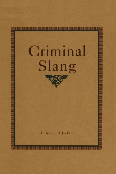 A Vocabulary of Criminal Slang