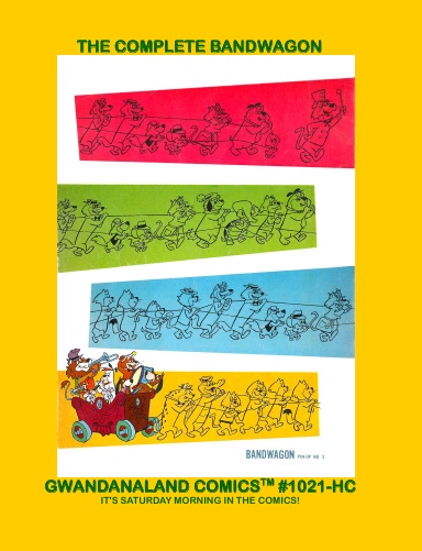 The Complete Bandwagon (HC)