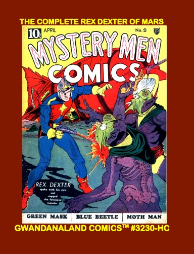 The Complete Rex Dexter Of Mars (HC)