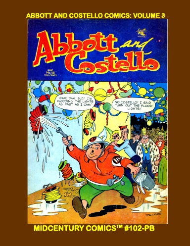 Abbott And Costello Comics: Volume 3 (PB)