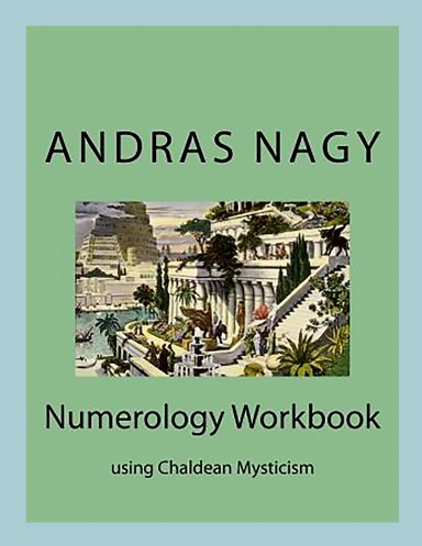 Numerology Workbook using Chaldean Mysticism