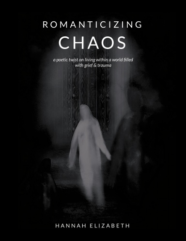Romanticizing Chaos