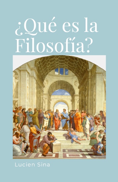 ¿Qué es la Filosofía?