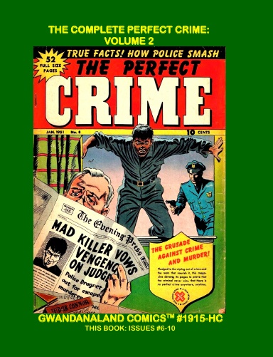 The Complete Perfect Crime: Volume 2 (HC)