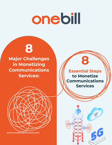 8 Major Challenges and Steps to Monetize Your Communications Services