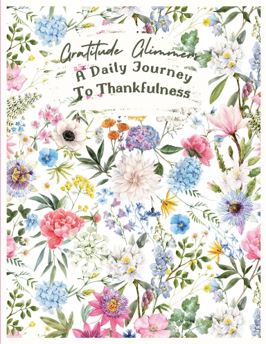 Gratitude Glimmers : Daily Gratitude Journal