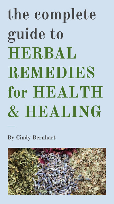 The Complete Guide to Herbal Remedies for Health and Healing