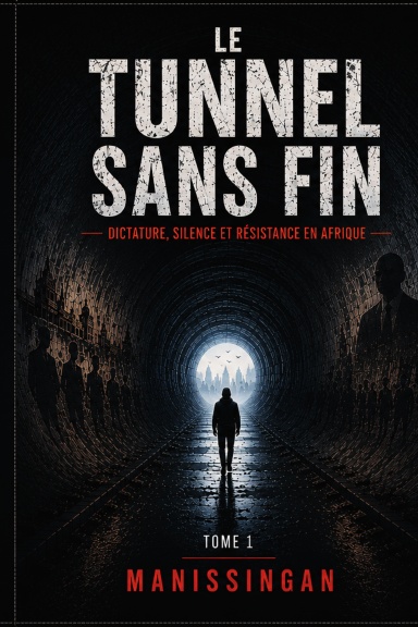 Tunnel sans fin
