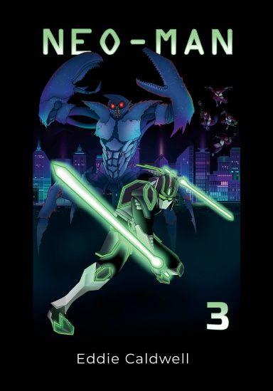 Neo-Man Volume 3