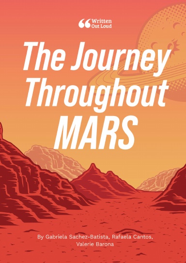 The Journey Throughout Mars