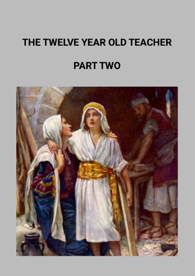 The Twelve Year Old Teacher: Part Two