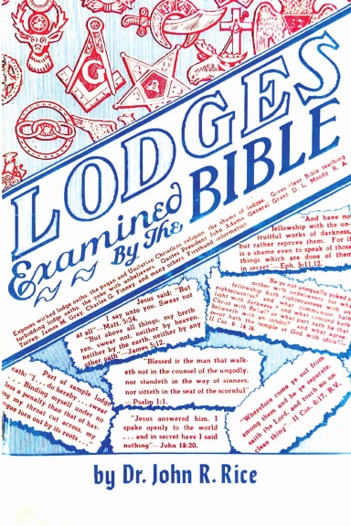 Lodges examined by the Bible