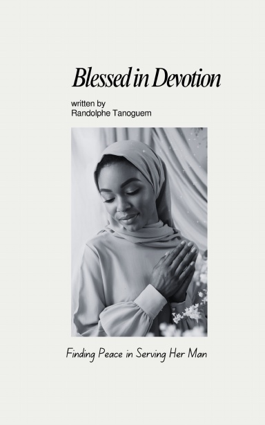 Blessed in Devotion