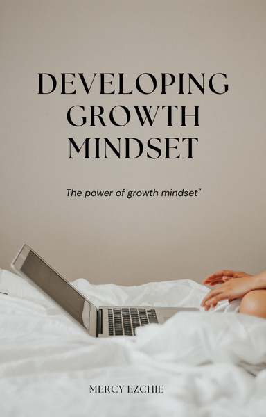 Developing growth mindset