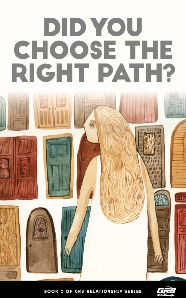 Did You Choose the Right Path?