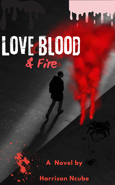 Love,Blood and Fire
