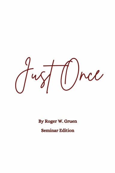 Just Once