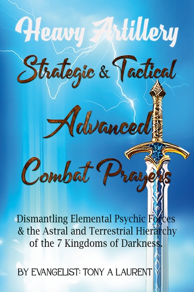 Strategic and Tactical Advanced Combat Prayers