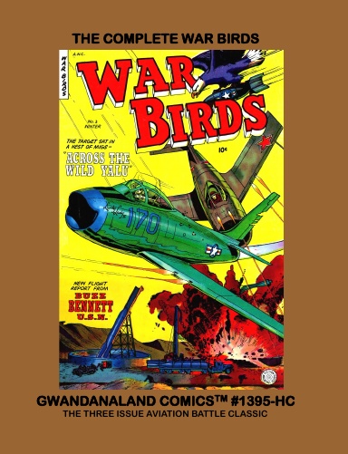 The Complete War Birds Comics (HC)