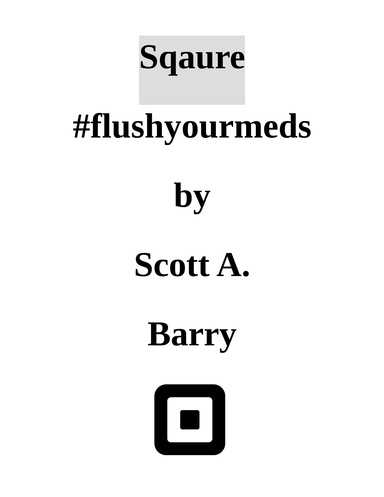 Square #flushyourmeds