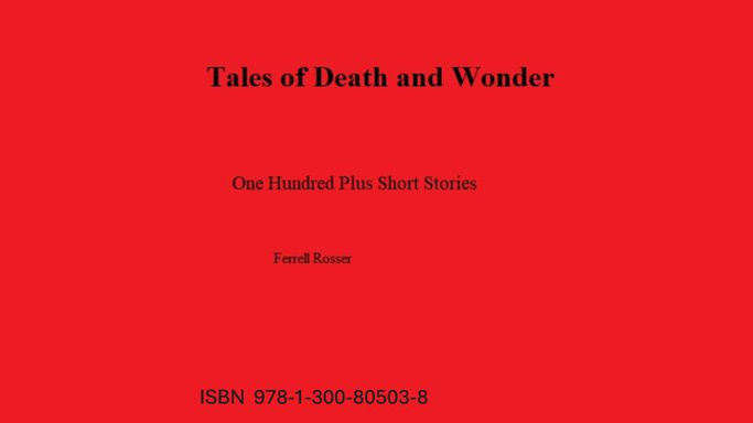 Tales of Death and Wonder