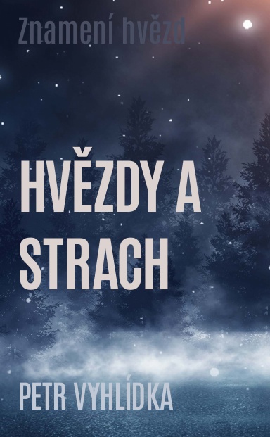 Hvězdy a strach