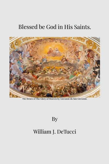 Blessed be God in His Saints