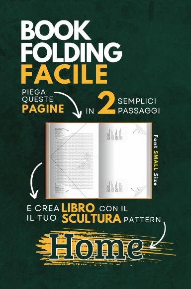 Book Folding Facile: pattern "Home"