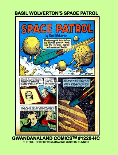 Basil Wolverton's Space Patrol (HC)