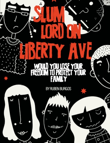 Slum Lord on Liberty Avenue