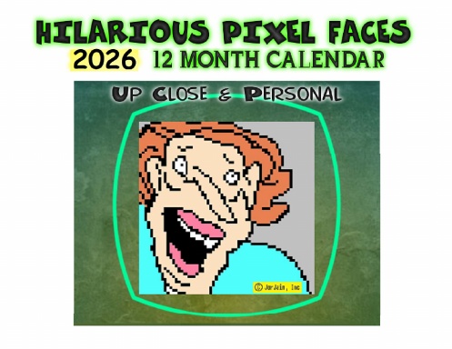 Hilarious Pixel Faces 2026 Calendar