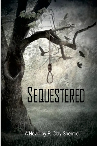 SEQUESTERED