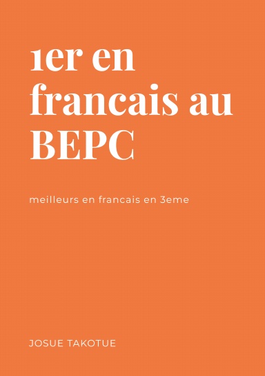 1ere en francais au BEPC