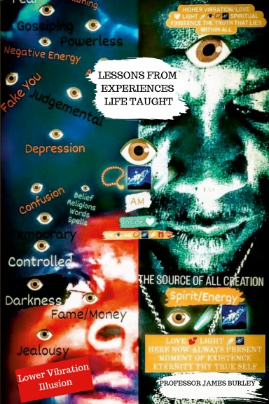 Lessons From Experiences Life TAUGHT