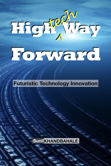High-tech Way Forward
