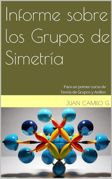Informe sobre los Grupos de Simetría