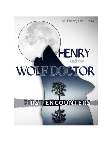 Henry and the Wolf Doctor: First Encounters