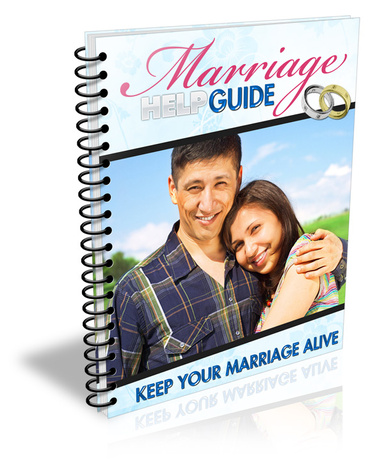 Marriage Help Guide - Keep Your Marriage Alive