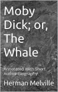 Moby Dick: Or, The Whale