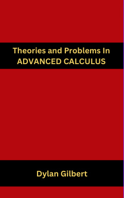 Theories And Problems IN Advanced Calculus