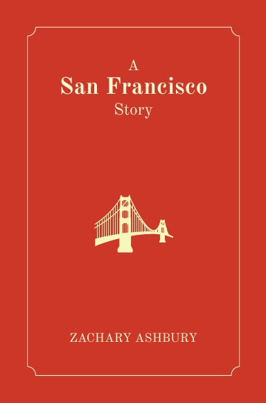 A San Francisco Story