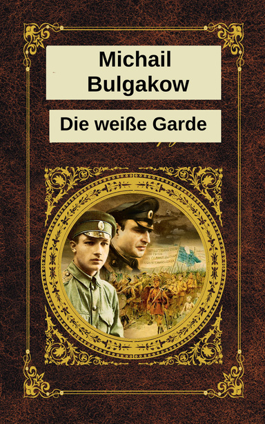 Die weiße Garde
