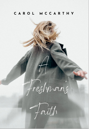 A Freshman's Faith